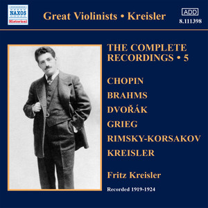 KREISLER, Fritz: Complete Recordings, Vol. 5 (1919-1924)