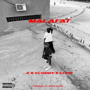 MALAFAT - (feat. ECHO, ELJOE & ZOZ) [Explicit]