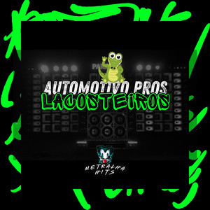 Automotivo Pros Lacosteiros (Explicit)