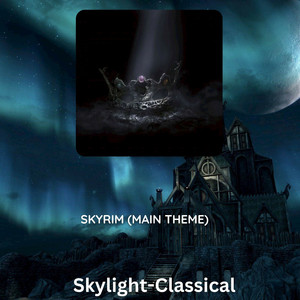 SKYRIM (MAIN THEME)