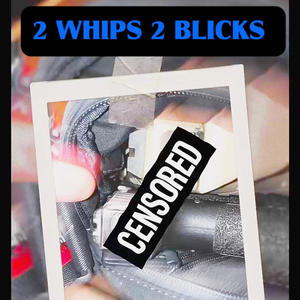 2 whips 2 blicks (Explicit)