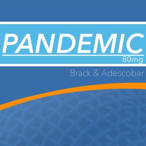 Pandemic (feat. Adescobar) (Explicit)