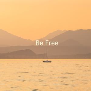 Be Free (feat. Jamie Scott & Gary Dillion)