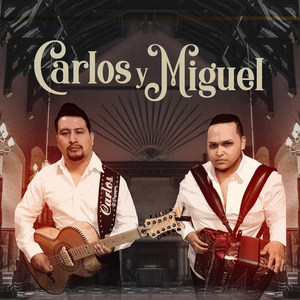 Carlos y Miguel (En Vivo 2018)