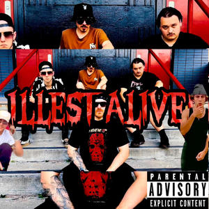 ILLEST ALIVE (feat. Loverboy Nel, Lil Vito, Venizon, Purpose J & Isxxc jxmes) (Explicit)