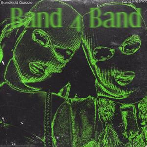 Band 4 Band (Explicit)