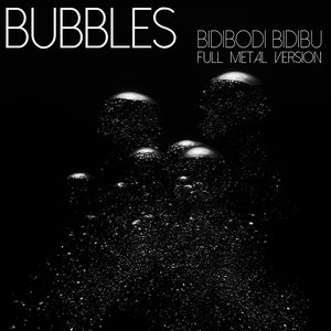 Bidibodi Bidibu (Full Metal Extended|Extended Version)