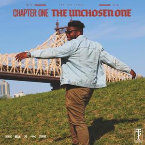 Chapter One: The Unchosen One (Explicit)