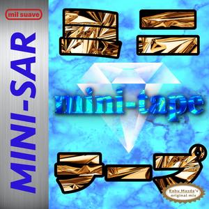 Mini-tape (Explicit)