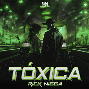 Tóxica (Explicit)