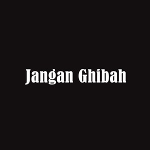 Jangan Ghibah
