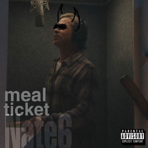 MEAL TICKET (Explicit)