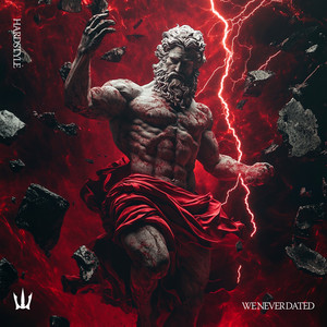 WE NEVER DATED (HARDSTYLE)