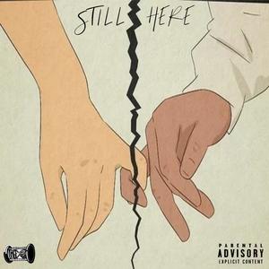 Still Here (Explicit)