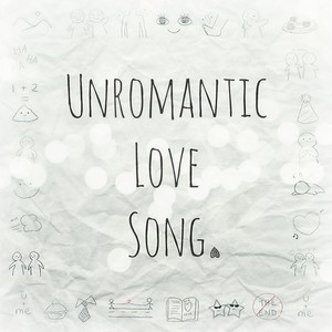 Unromantic Love Song(feat. Justin Ly, Vulkain & Aruvn)
