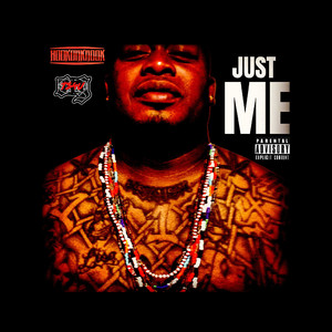 Just Me (Explicit)