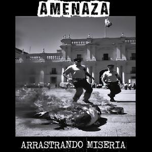 Arrastrando Miseria (Explicit)