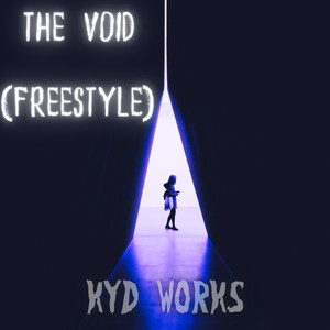 The Void (Freestyle) [Explicit]