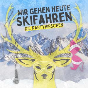 Wir gehen heute Skifahren