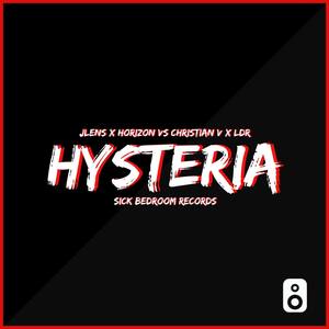 Hysteria