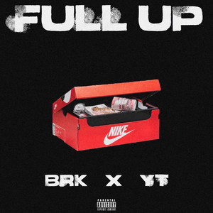 Full Up (Explicit)