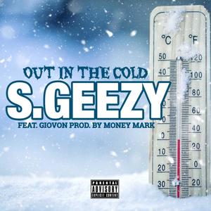 Out In The Cold (feat. Giovon) [Explicit]