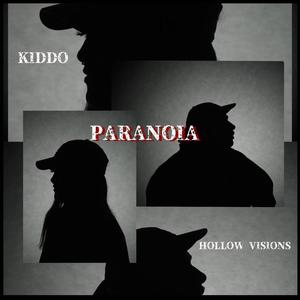 PARANOIA (feat. Kiddo Eotr) [Explicit]