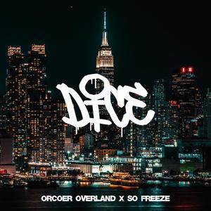 DICE (feat. So Freeze) [Explicit]