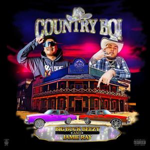 Country Boi (feat. Jamie Ray) [Explicit]