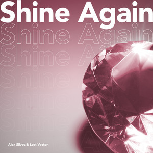 Shine Again