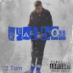 Real Boss (Explicit)