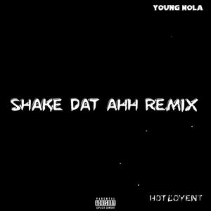 Shake dat ahh (Gmix) [Explicit]