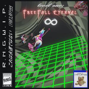 Level 1: Freefall ∞ Eternal (Explicit)