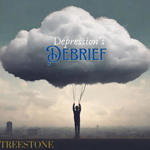 Depression's Debrief (Explicit)