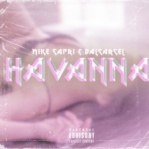 Havanna (Explicit)