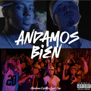 Andamos Bien (Explicit)