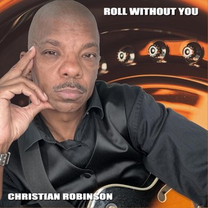 Roll Without You