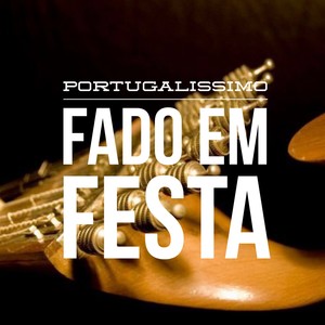 Portugalíssimo: Fado em Festa