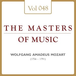 Wolfgang Amadeus Mozart: Masters of Music, Vol. 48