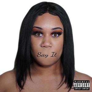 Say It