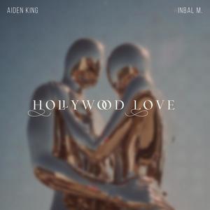 Hollywood Love(feat. Inbal M.)