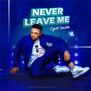 Never Leave Me