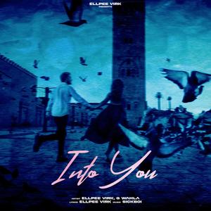 Into you (feat. G Wahla)