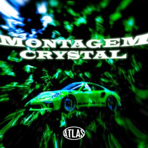 MONTAGEM_CRYSTAL (super slowed)