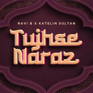 Tujhse Naraz