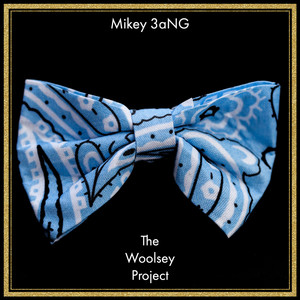 The Woolsey Project (Explicit)