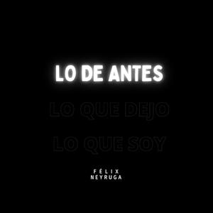 LO DE ANTES (Explicit)