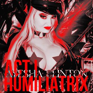 HUMILIATRIX (Explicit)