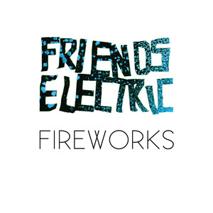 Fireworks (Radio Edit)