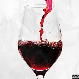 Red Wine (Explicit)